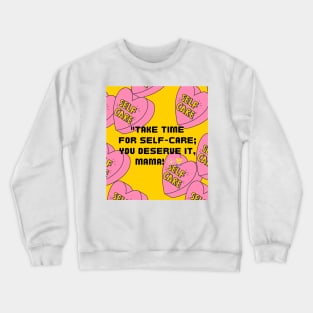 Self-care Crewneck Sweatshirt